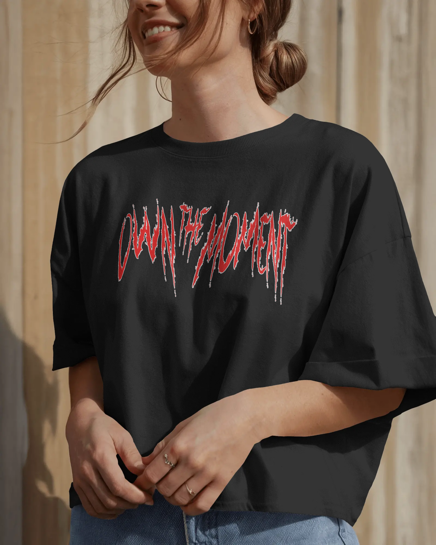 Premium OWN THE MOMENT Oversized T-Shirt | Limited Edition