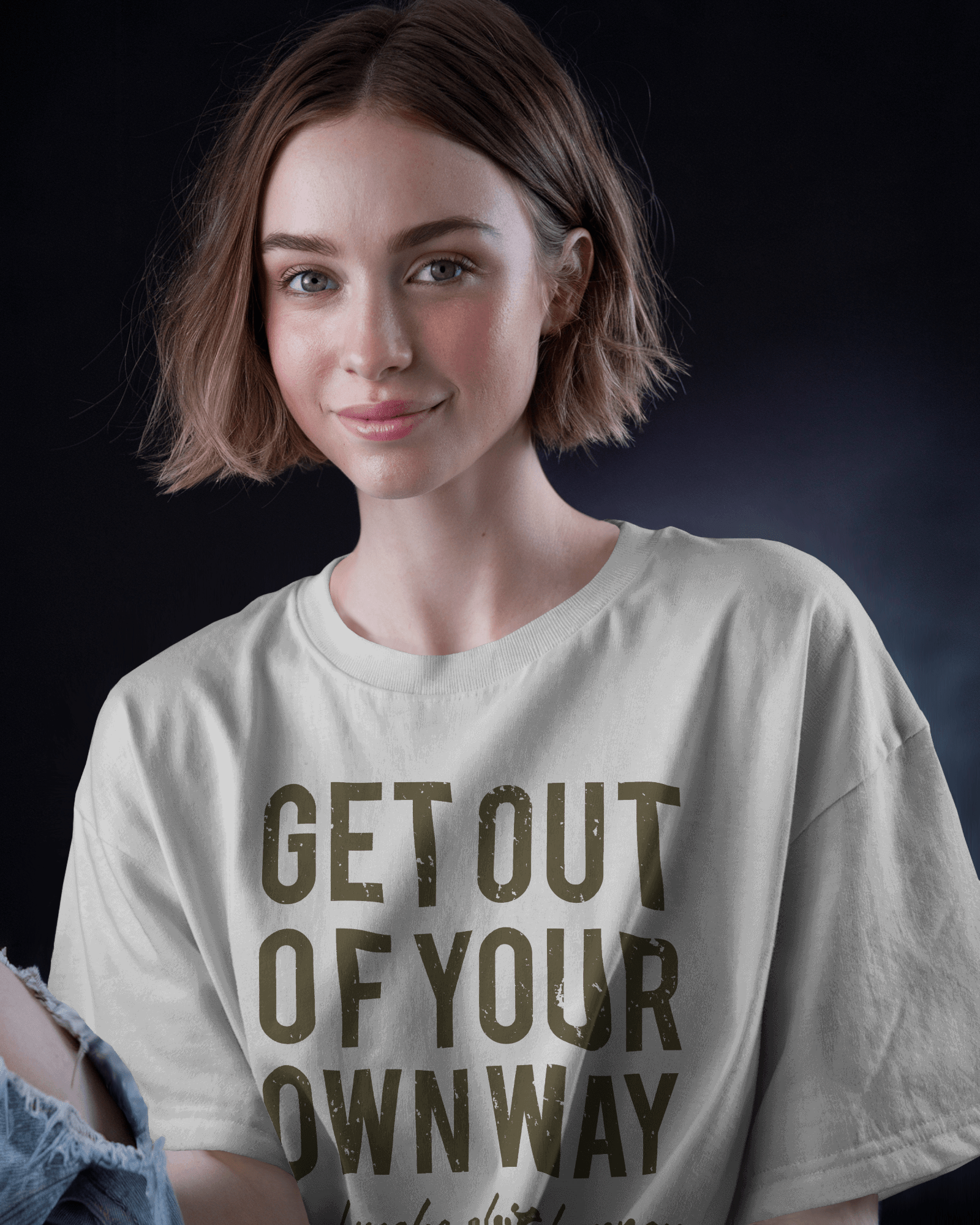 Premium Motivational 'Get Out Of Your Way' Oversized T-shirt - YORD